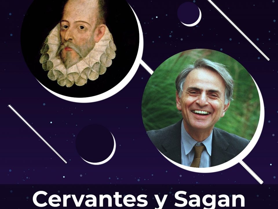 Cervantes y Carl Sagan