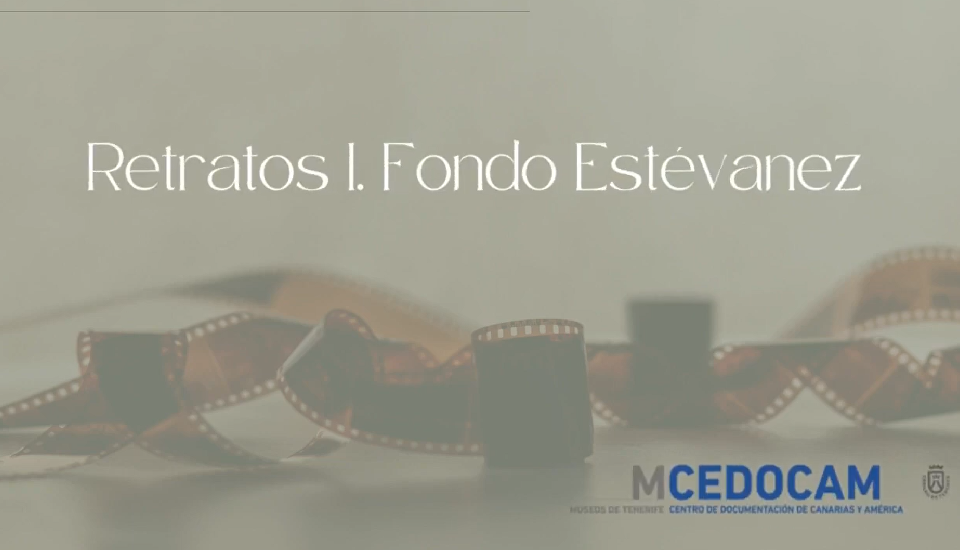 Retratos I. Fondo Estévanez